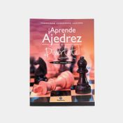 ¡Aprende ajedrez y diviértete! Nivel iniciación