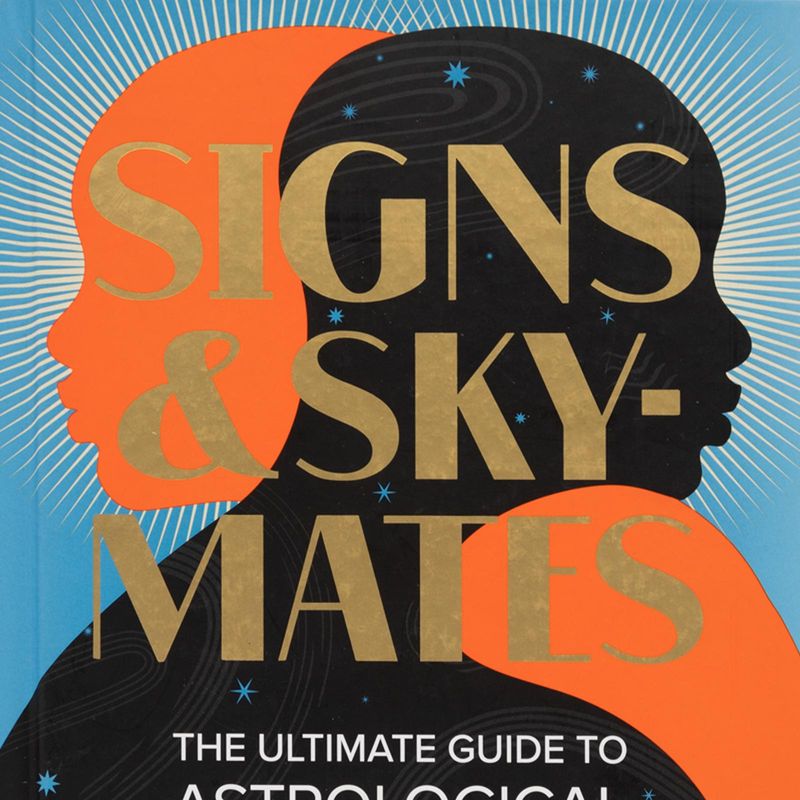 signs-skymates-the-ultimate-guide-to-astrological-compatibility-4-9780762478019