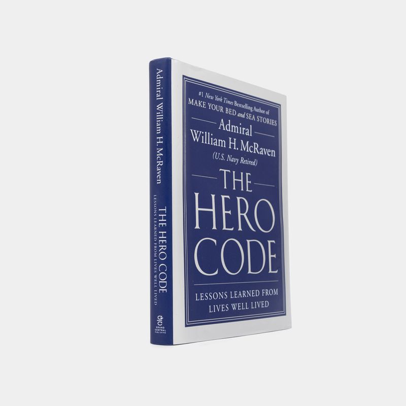 the-hero-code-lessons-learned-from-lives-well-2-9781538719961