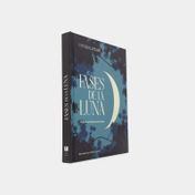 Fases de la luna: vive en armonía con la luna
