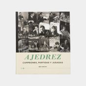 Ajedrez: campeones, partidas y jugadas