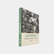 Ajedrez: campeones, partidas y jugadas