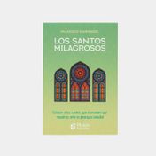 Los santos milagrosos