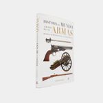 historia-del-mundo-a-traves-de-las-armas-2-9788466231060