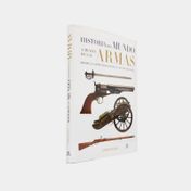 Historia del mundo a través de las armas