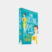 The hating game a novel