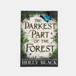 the-darkest-part-of-the-forest-9780316536219