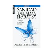 Sanidad del alma herida tomo 1