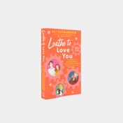 Loathe to Love You