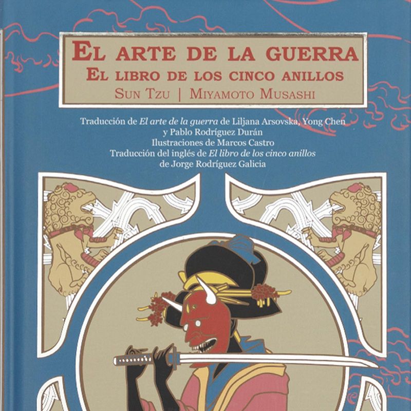 El arte de la guerra / El libro de los cinco anillos