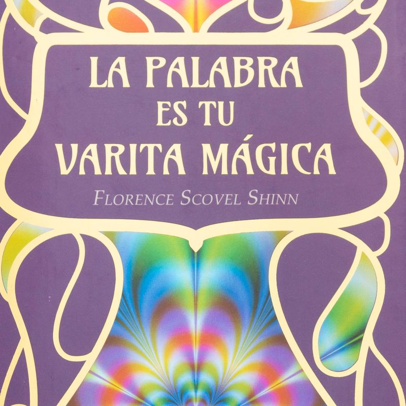 la-palabra-es-tu-varita-magica-4-9786071437709