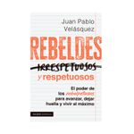 rebeldes-y-respetuosos-9786287578203