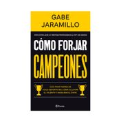 Cómo forjar campeones
