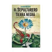 El sepultutero y la tierra negra