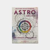 Astro oráculo: los códigos astrológicos (libro y 56 cartas)