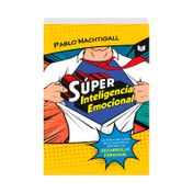 Súper Inteligencia Emocional