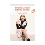 Todo empezó en mis genes