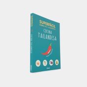 Cocina Tailandesa: superfácil