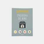 freidora-de-aire-superfacil-9789463596145