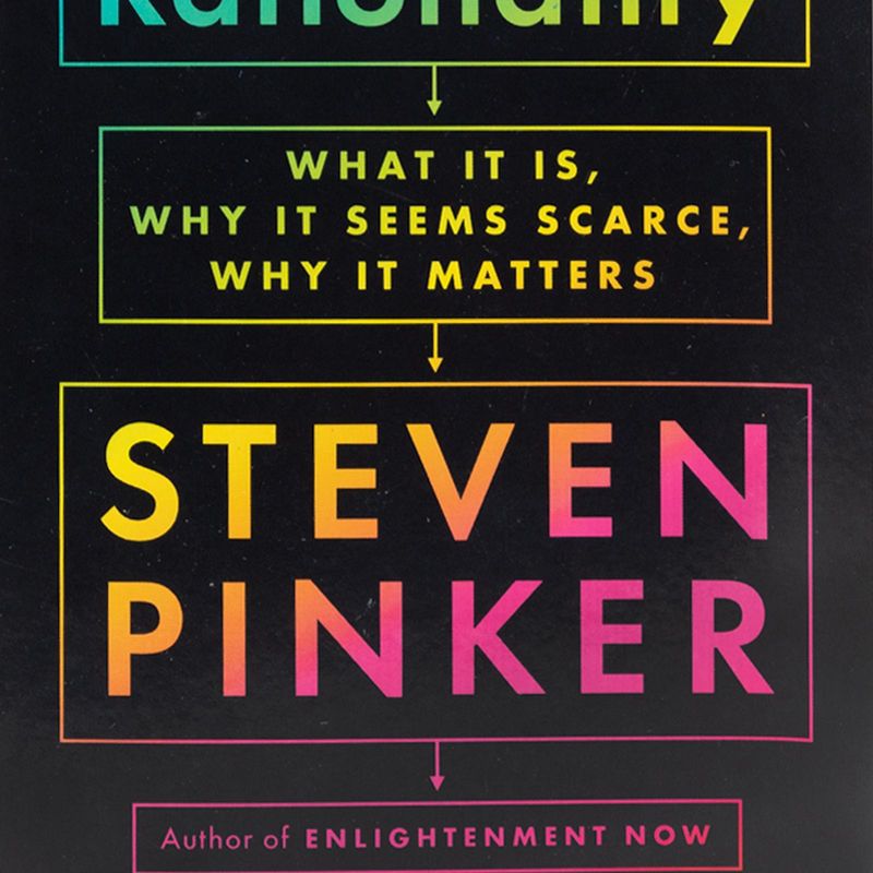rationality-what-it-is-why-it-seems-scarce-why-it-matters-4-9780593511664