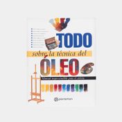 Todo sobre la técnica del óleo