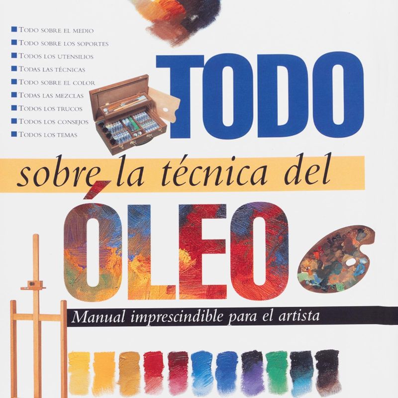 todo-sobre-la-tecnica-del-oleo-4-9788434220393