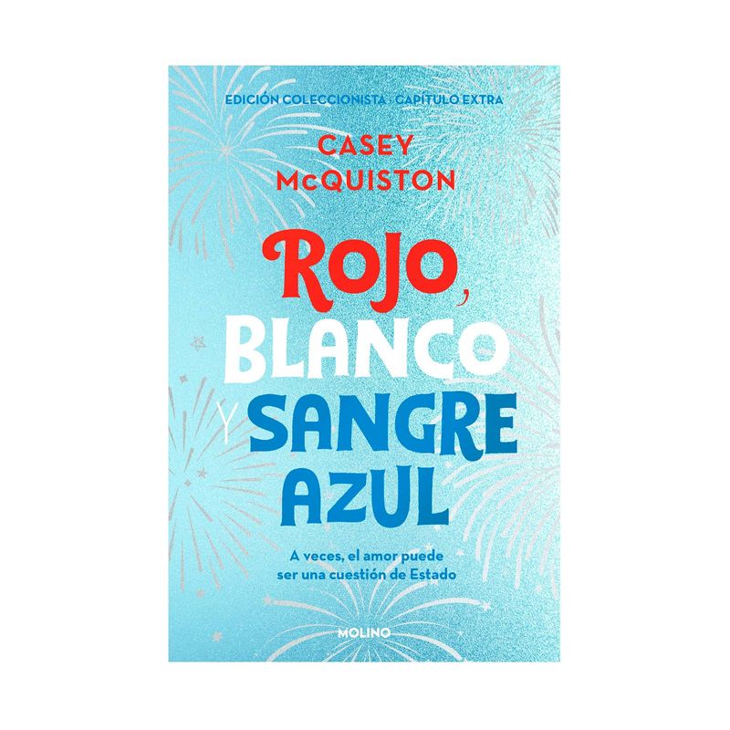 Rojo, blanco y sangre azul, un libro de Casey McQuinston