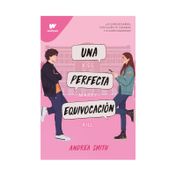 Seremos imperfectos 1: una perfecta equivocación
