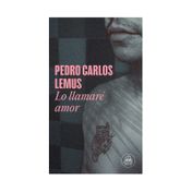 Lo llamaré amor