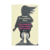 Las mujeres más solas del mundo