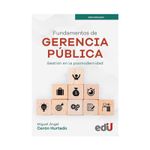 fundamentos-de-gerencia-publica-gestion-en-la-posmodernidad-9789587925579
