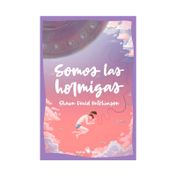 Somos las hormigas