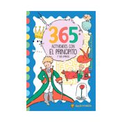 365 actividades con El principito y sus amigos