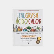 Sal, grasa, ácido, calor: el arte de dominar los cuatro elementos de la buena cocina