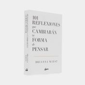 101 reflexiones que cambiaran tu forma de pensar