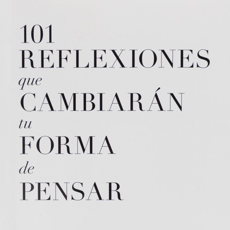 101-reflexiones-que-cambiaran-tu-forma-de-pensar-4-9788411080279