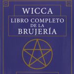 wicca-libro-completo-de-la-brujeria-4-9788417851026