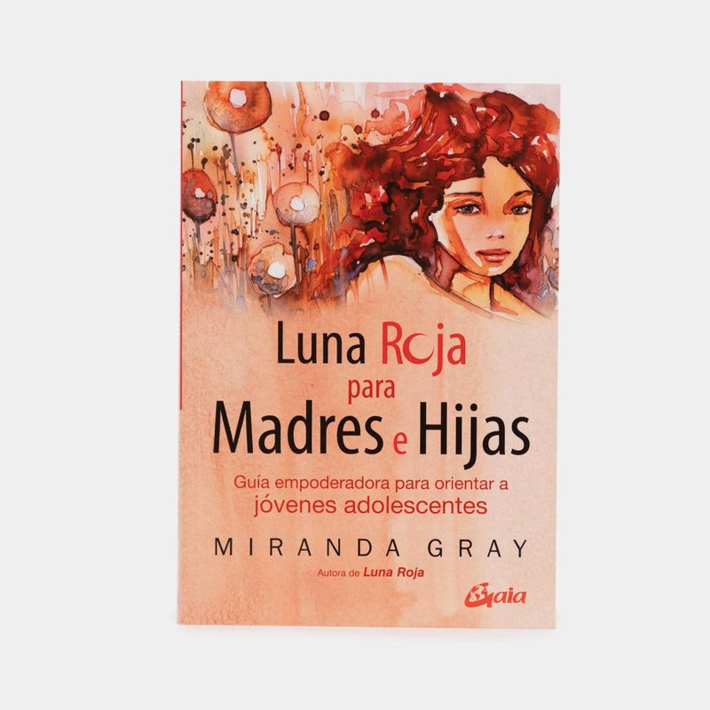 luna-roja-para-madres-e-hijas-9788484459842