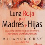 luna-roja-para-madres-e-hijas-4-9788484459842