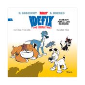 Idefix y los irreductibles 1: ¡Echemos fuera a los romanos!