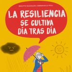 la-resiliencia-se-cultiva-dia-tras-dia-4-9789583067488
