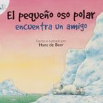 el-pequeno-oso-polar-encuentra-un-amigo-4-9789583067532