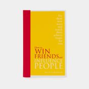 How to win friends and influence people
