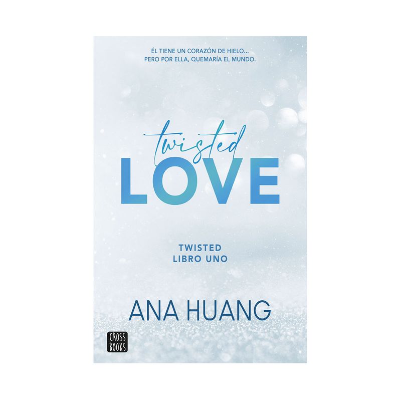 twisted love ana huang español 