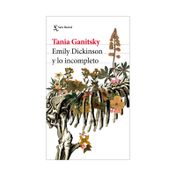 Emily Dickinson y lo incompleto