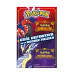 GUIA DEFINITIVA DE LA REGION PALDEA. LIBRO OFICIAL. POKEMON