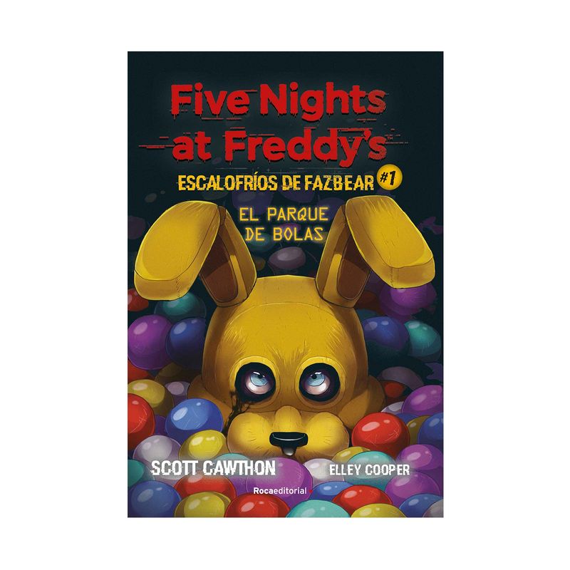 five-nights-at-freddy-s-escalofrios-de-fazbear-1-el-parque-de-bolas-9789588763897