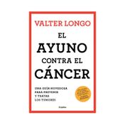 El ayuno contra el cáncer