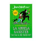 la-increible-historia-de-la-abuela-ganster-ataca-de-nuevo-9789585155930