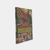 Dinosaurios y otros animales prehistóricos en acción